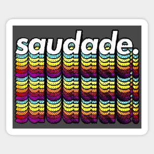 Saudade - Original Typographic Design Sticker